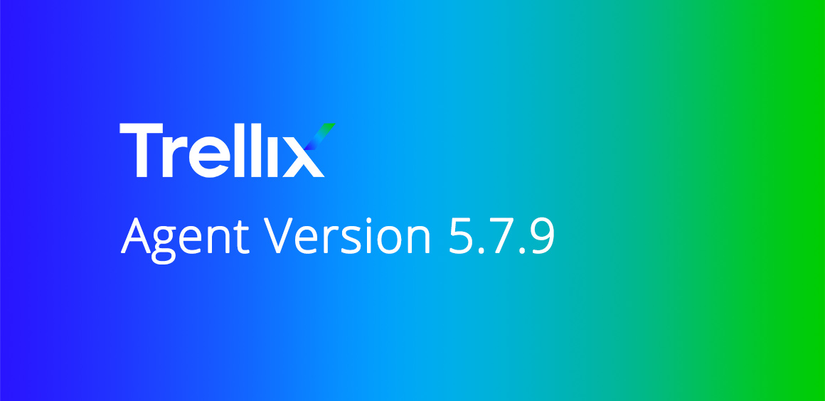Trellix-Agent-579